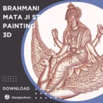 Brahmani mata ji Stl